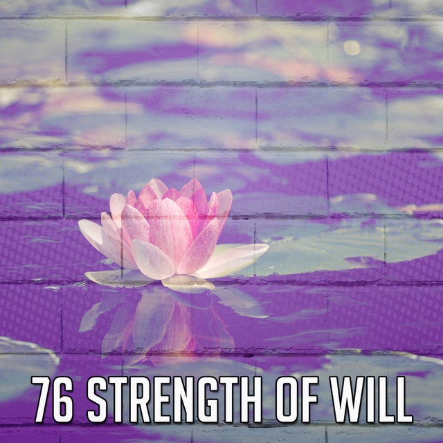 Couverture de 76 Strength of Will