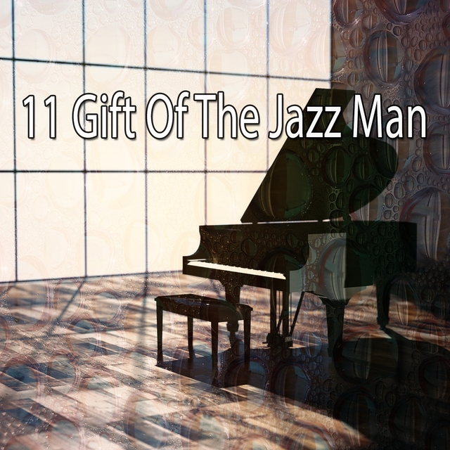 Couverture de 11 Gift of the Jazz Man