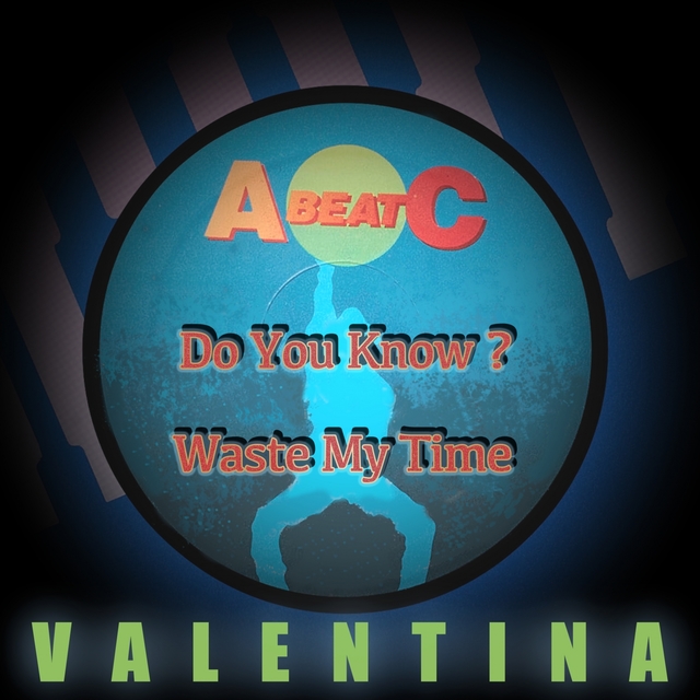 Do You Know? / Waste My Time