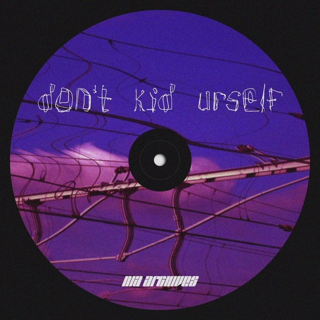 Couverture de Don't Kid Urself