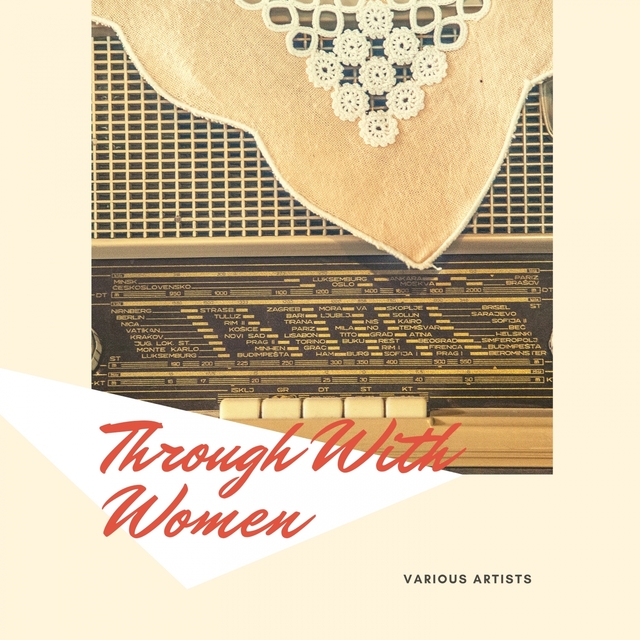 Couverture de Through With Women