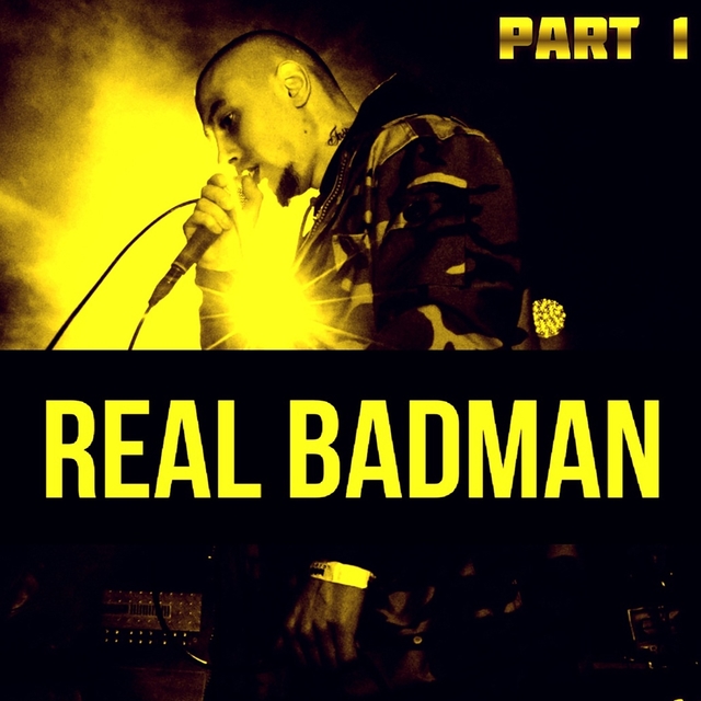 Couverture de Real Badman, Vol. 1