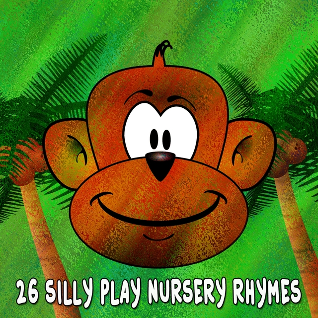 Couverture de 26 Silly Play Nursery Rhymes