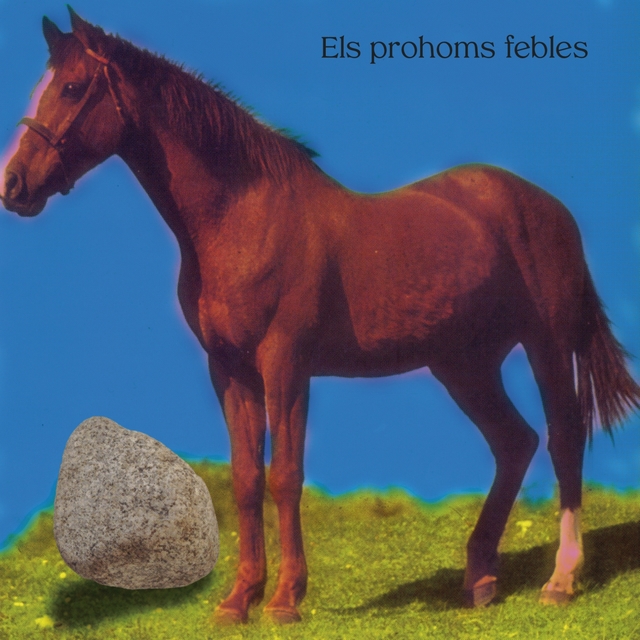 Els prohoms febles