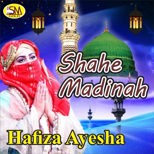 Couverture de Shahe Madinah