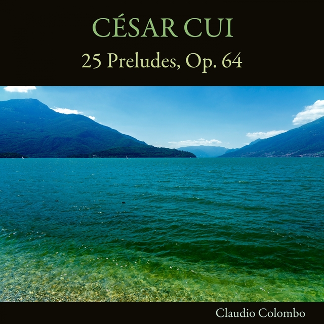 Couverture de César Cui: 25 Preludes, Op. 64