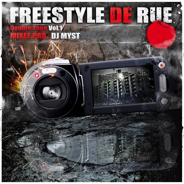 Freestyle de rue - Double Tape, Vol. 1