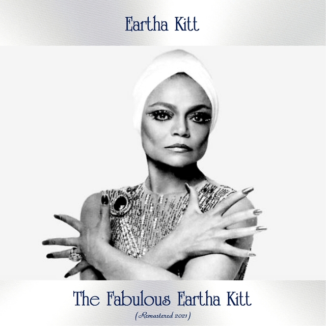 The Fabulous Eartha Kitt