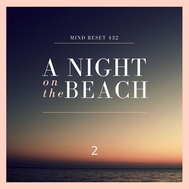 A night on the beach