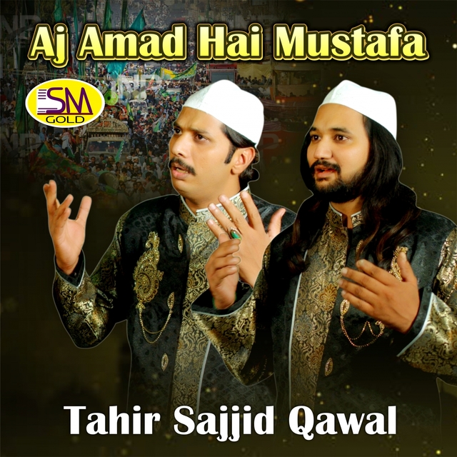 Couverture de Aj Amad Hai Mustafa