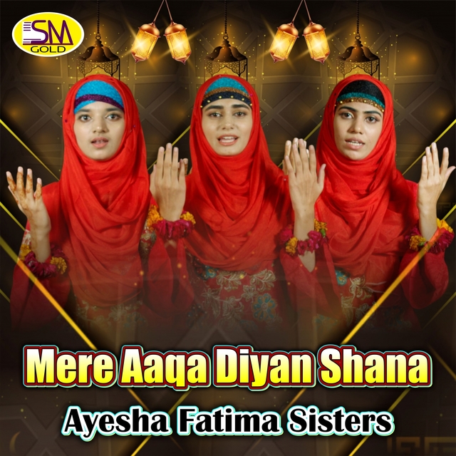 Couverture de Mere Aaqa Diyan Shana