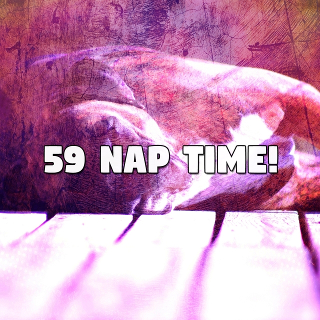 Couverture de 59 Nap Time!