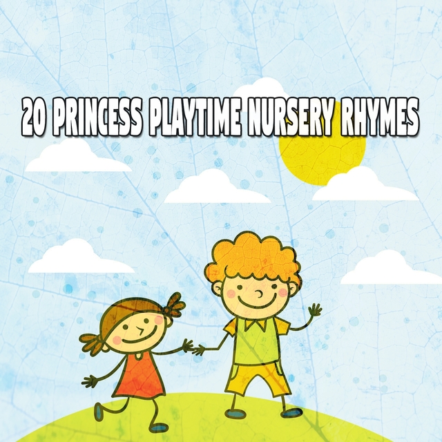 20 Princess Playtime Nursery Rhymes