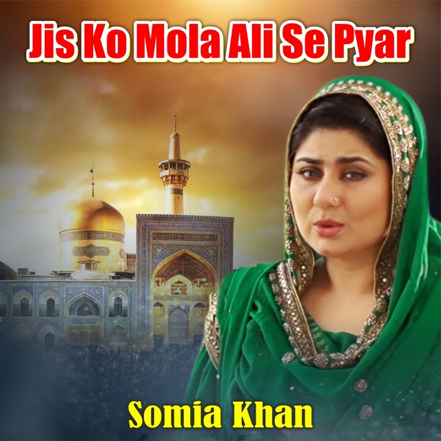 Couverture de Jis Ko Mola Ali Se Pyar