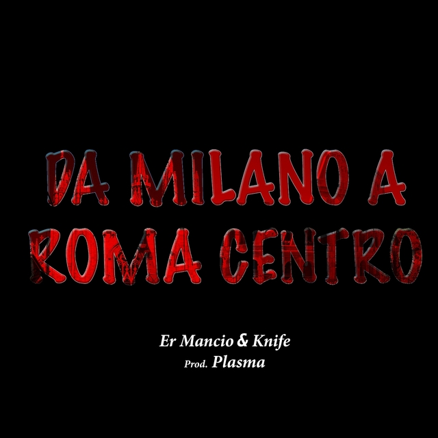 Couverture de Da Milano a Roma centro