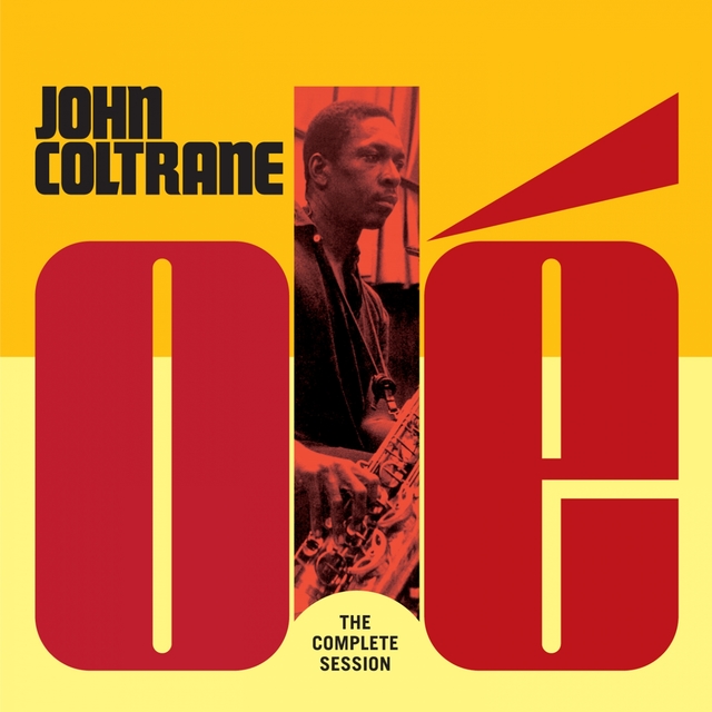 Couverture de Olé Coltrane: The Complete Session (With Mccoy Tyner & Elvin Jones)