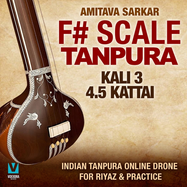 F# Scale Tanpura - Kali 3, 4.5 Kattai