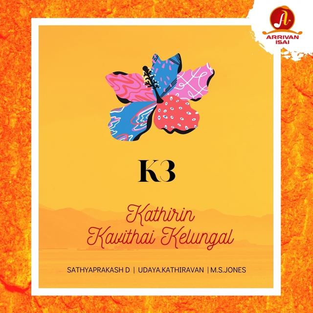 K3 - Kathirin Kavithai Kelungal