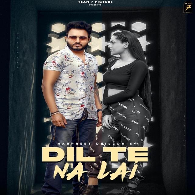 Couverture de Dil Te Na Lai