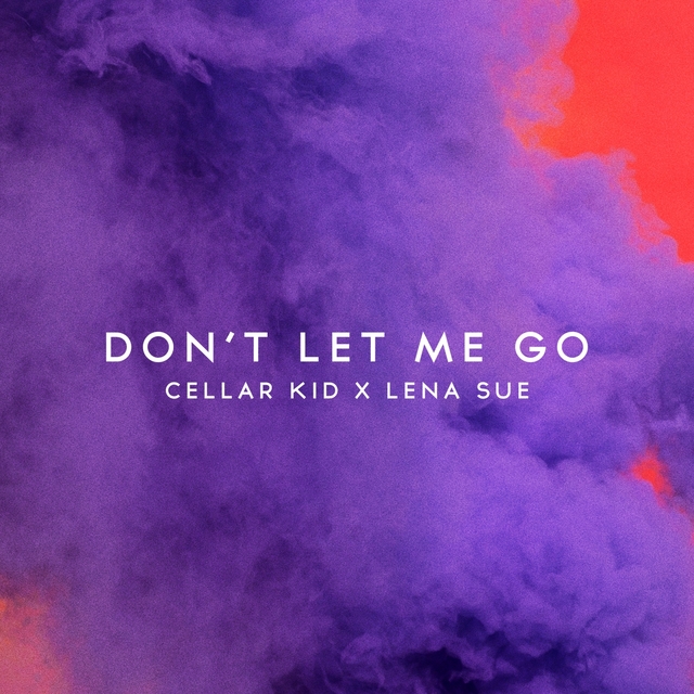 Couverture de Don't Let Me Go