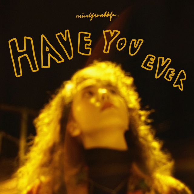 Couverture de Have You Ever