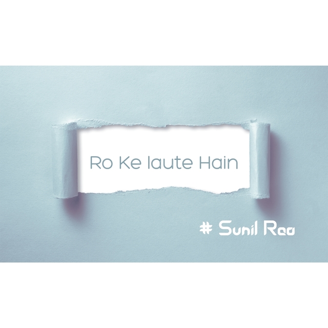 Ro Ke Laute Hain