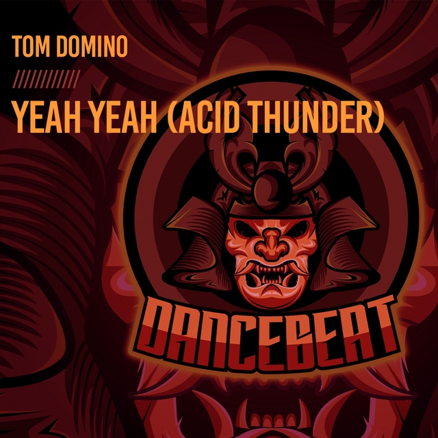 Yeah Yeah (Acid Thunder)