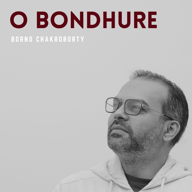 O Bondhure