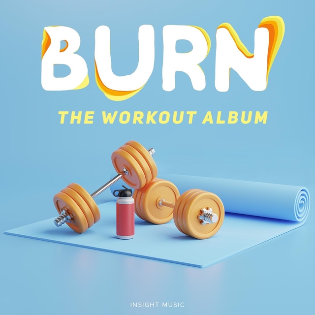 Couverture de Burn (The Workout Album)