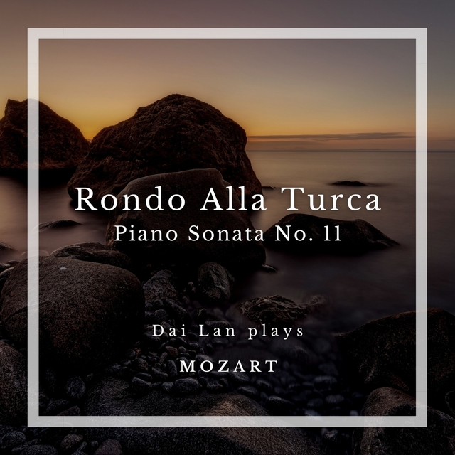 Piano Sonata No. 11 in A Major, K. 331: III. Alla Turca