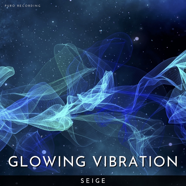 Glowing Vibration