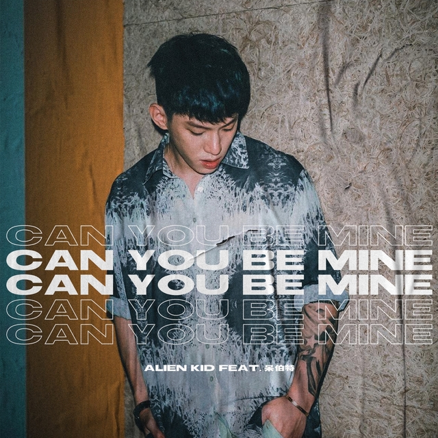 Couverture de Can You Be Mine