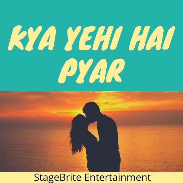 Couverture de Kya Yehi Hai Pyar