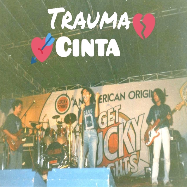 Trauma Cinta