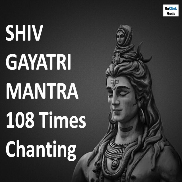 Couverture de Shiv Gayatri Mantra 108 Times Chanting