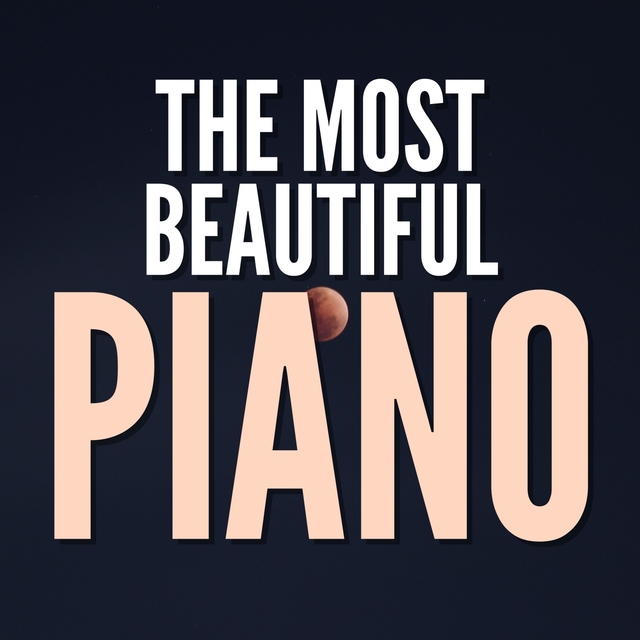 Couverture de The Most Beautiful Piano