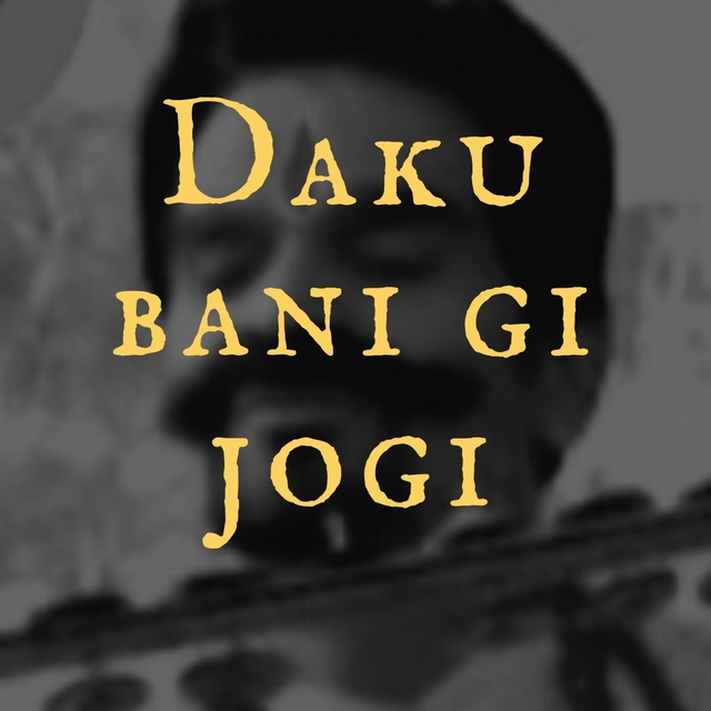 Daku Banigi Jogi