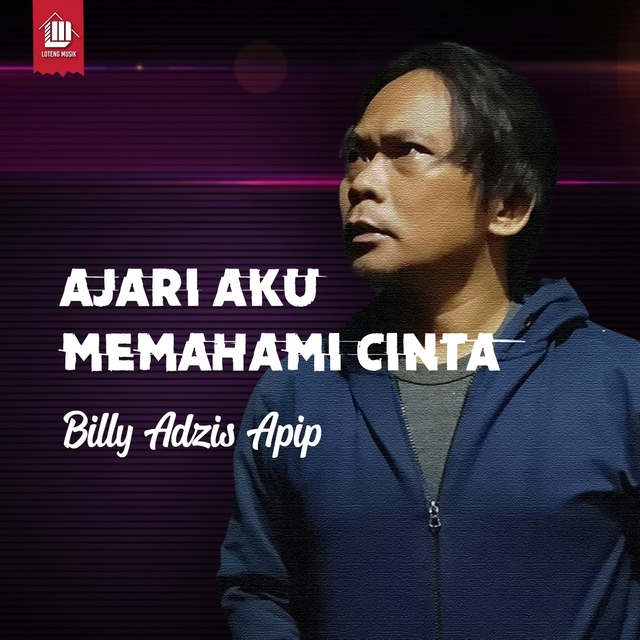 Ajari Aku Memahami Cinta