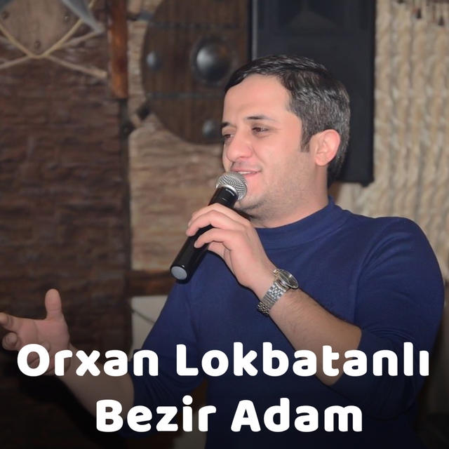 Bezir Adam