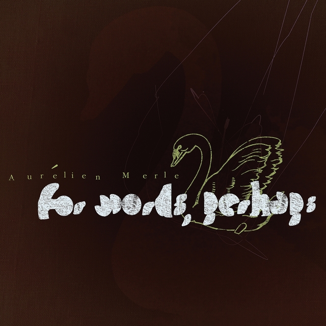 Couverture de For Words, Perhaps