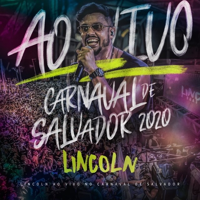 Couverture de Lincoln ao Vivo no Carnaval de Salvador 2020