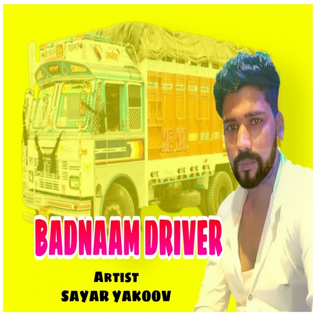 Badnaam Driver