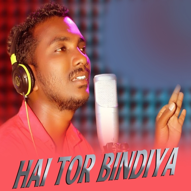 Hai Tor Bindiya
