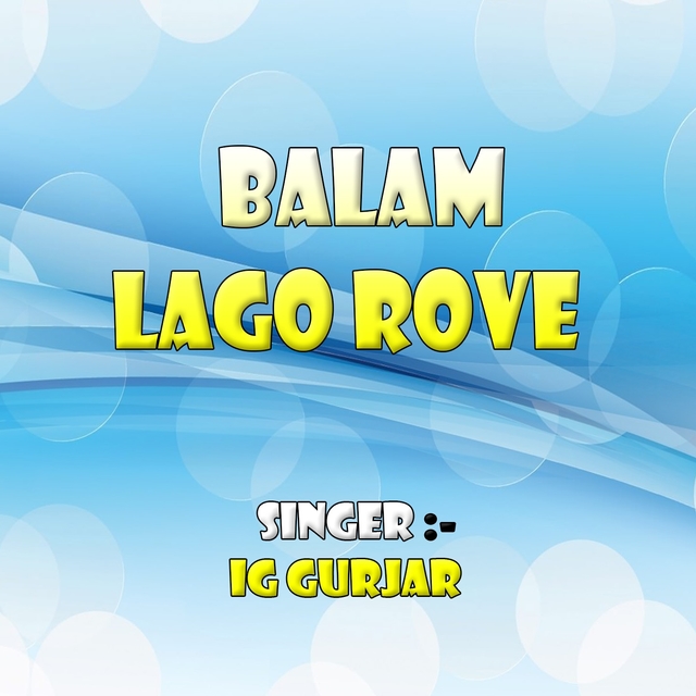 Balam Lago Rove