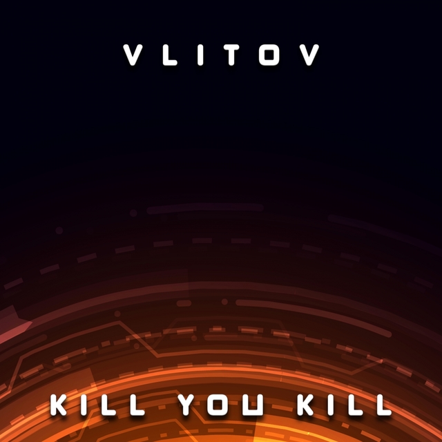 Kill You Kill