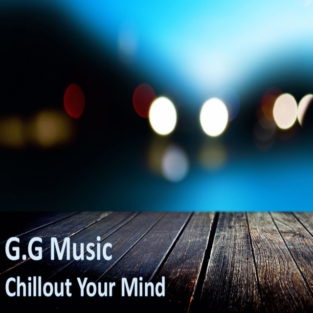 Couverture de Chillout Your Mind