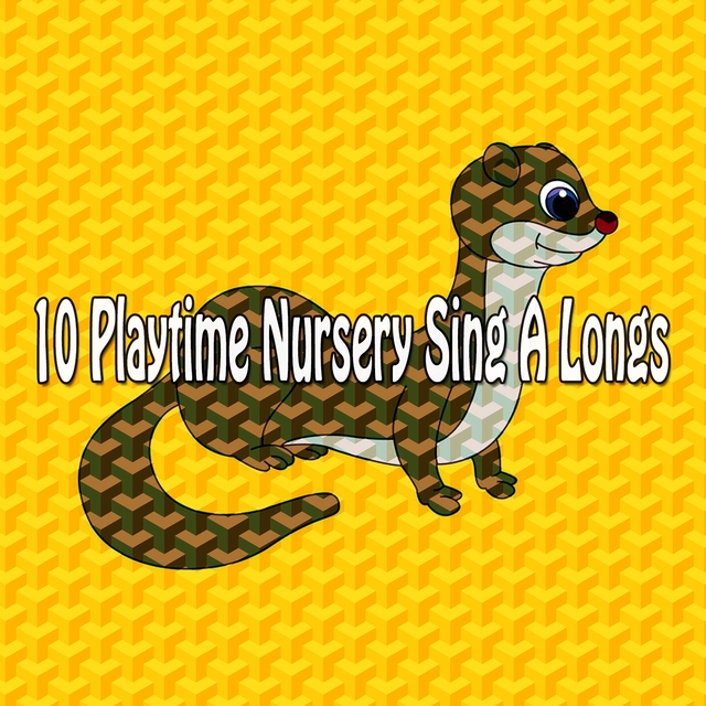 Couverture de 10 Playtime Nursery Sing a Longs