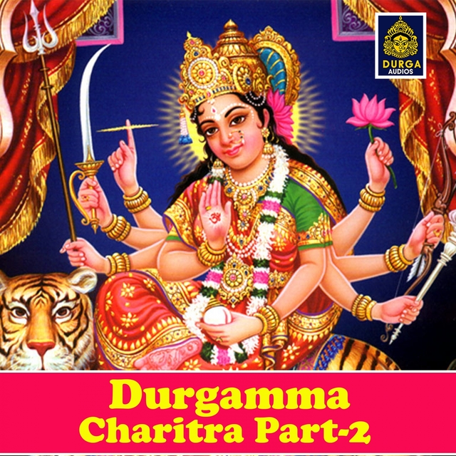 Couverture de Durgamma Charitra, Pt. 2