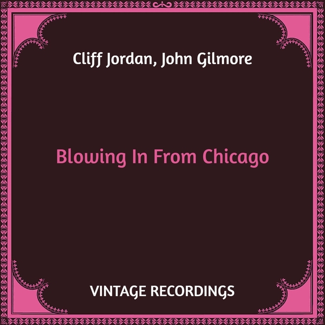 Couverture de Blowing in from Chicago