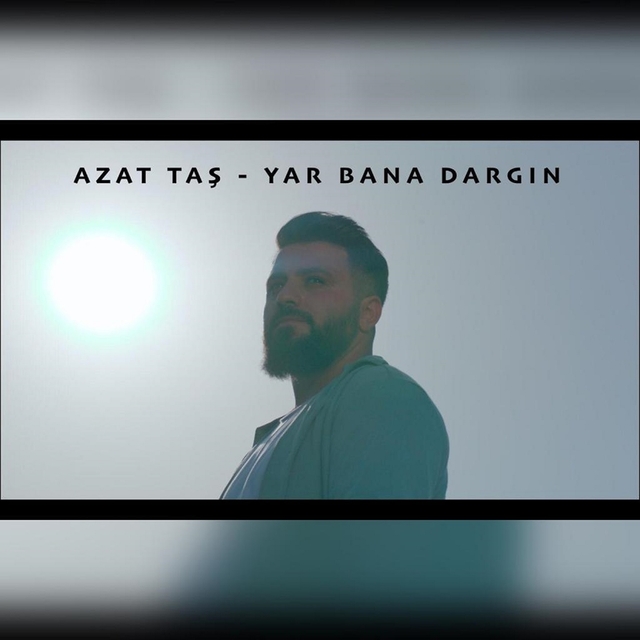 Yar Bana Dargın